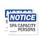 Signmission Custom Spa Capacity - Persons, 14 in W x Rectangle, Plastic OS-2PACK-NS-P-1014-L-15383 - alternate 1